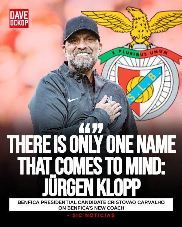 Ứng cử viên tổng thống Benfica: Tôi muốn yêu cầu Klopp cho huấn luyện viên. Anh ấy đã từng nói rằng 